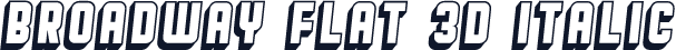 Broadway Flat 3D Italic