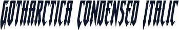 Gotharctica Condensed Italic