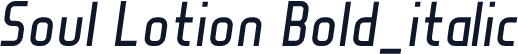 Soul Lotion Bold_italic