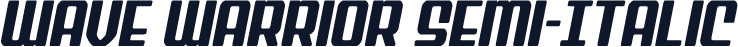 Wave Warrior Semi-Italic