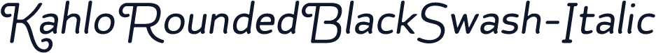 KahloRoundedBlackSwash-Italic