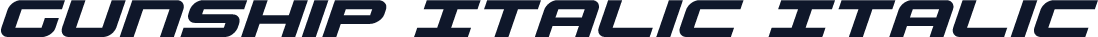 Gunship Italic Italic