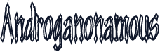 Androganonamous