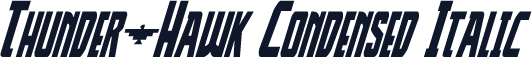 Thunder-Hawk Condensed Italic