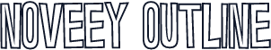 Noveey Outline