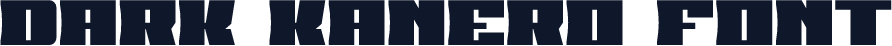 Dark Kanero Font