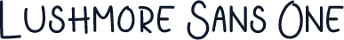 Lushmore Sans One