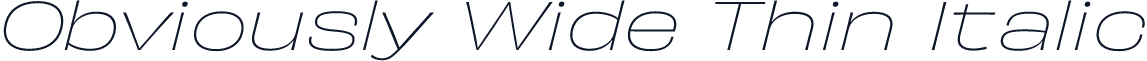 Obviously Wide Thin Italic