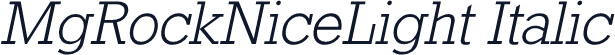 MgRockNiceLight Italic