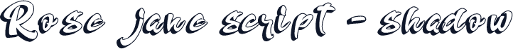 Rose jane script - shadow