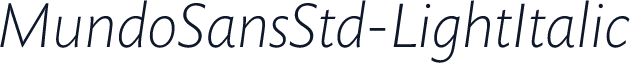 MundoSansStd-LightItalic