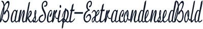 BanksScript-ExtracondensedBold