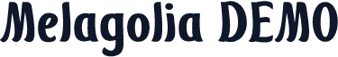 Melagolia DEMO