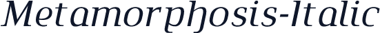 Metamorphosis-Italic