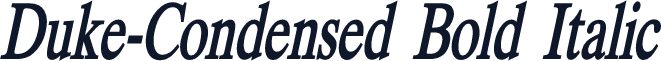 Duke-Condensed Bold Italic