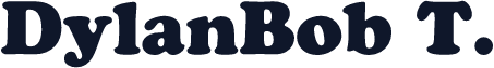 DylanBob T.