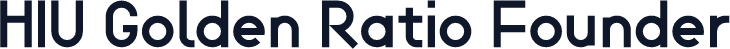 HIU Golden Ratio Founder