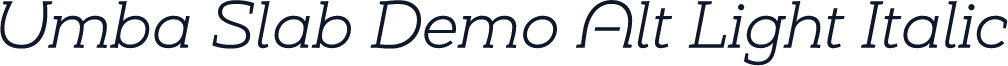 Umba Slab Demo Alt Light Italic