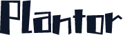 Plantor