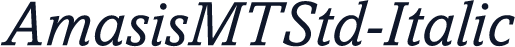 AmasisMTStd-Italic