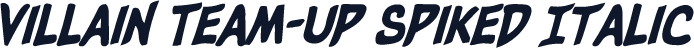 Villain Team-Up Spiked Italic