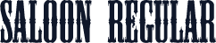 Saloon Regular