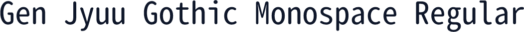 Gen Jyuu Gothic Monospace Regular