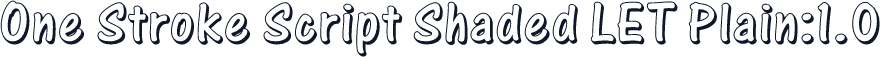 One Stroke Script Shaded LET Plain:1.0