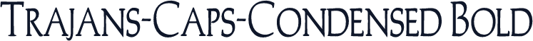 Trajans-Caps-Condensed Bold