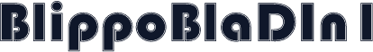 BlippoBlaDIn1