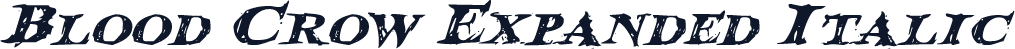 Blood Crow Expanded Italic