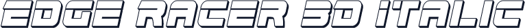 Edge Racer 3D Italic