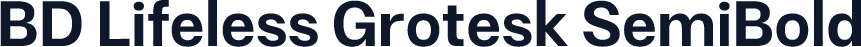 BD Lifeless Grotesk SemiBold