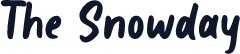 The Snowday