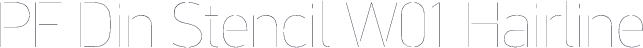PF Din Stencil W01 Hairline