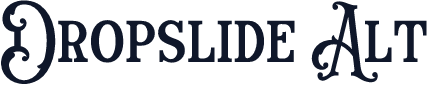 Dropslide Alt