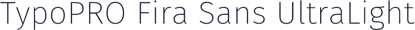 TypoPRO Fira Sans UltraLight