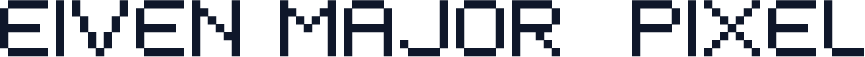 EIVEN MAJOR  Pixel