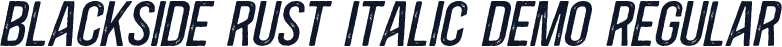 Blackside Rust Italic DEMO Regular