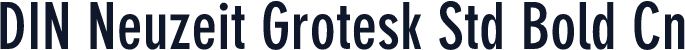 DIN Neuzeit Grotesk Std Bold Cn