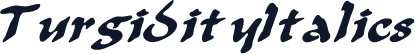 TurgidityItalics