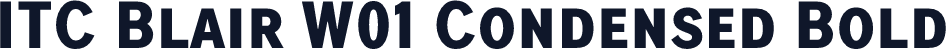 ITC Blair W01 Condensed Bold