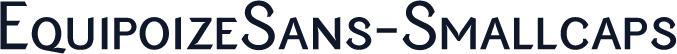 EquipoizeSans-Smallcaps