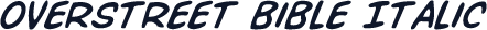 Overstreet Bible Italic