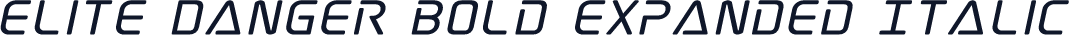 Elite Danger Bold Expanded Italic