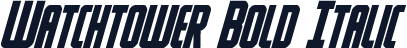 Watchtower Bold Italic