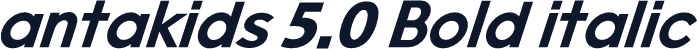 antakids 5.0 Bold italic