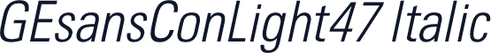 GEsansConLight47 Italic