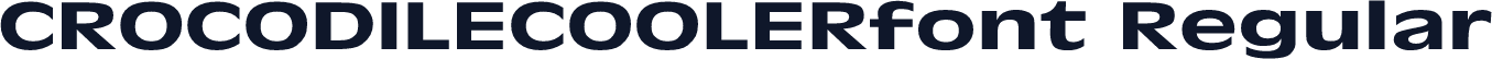 CROCODILECOOLERfont Regular