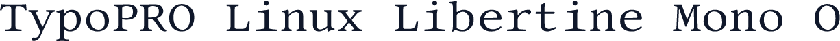TypoPRO Linux Libertine Mono O